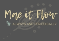 Mae it Flow